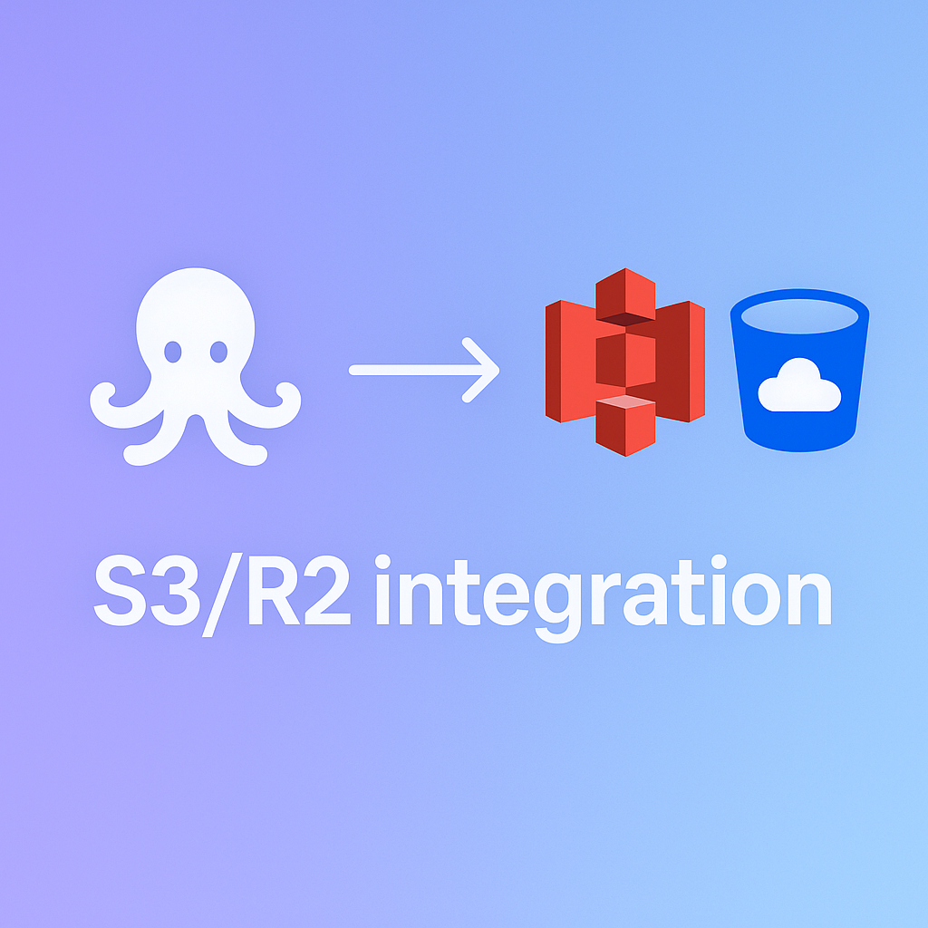 📦New: S3 Compatible Storage Integration