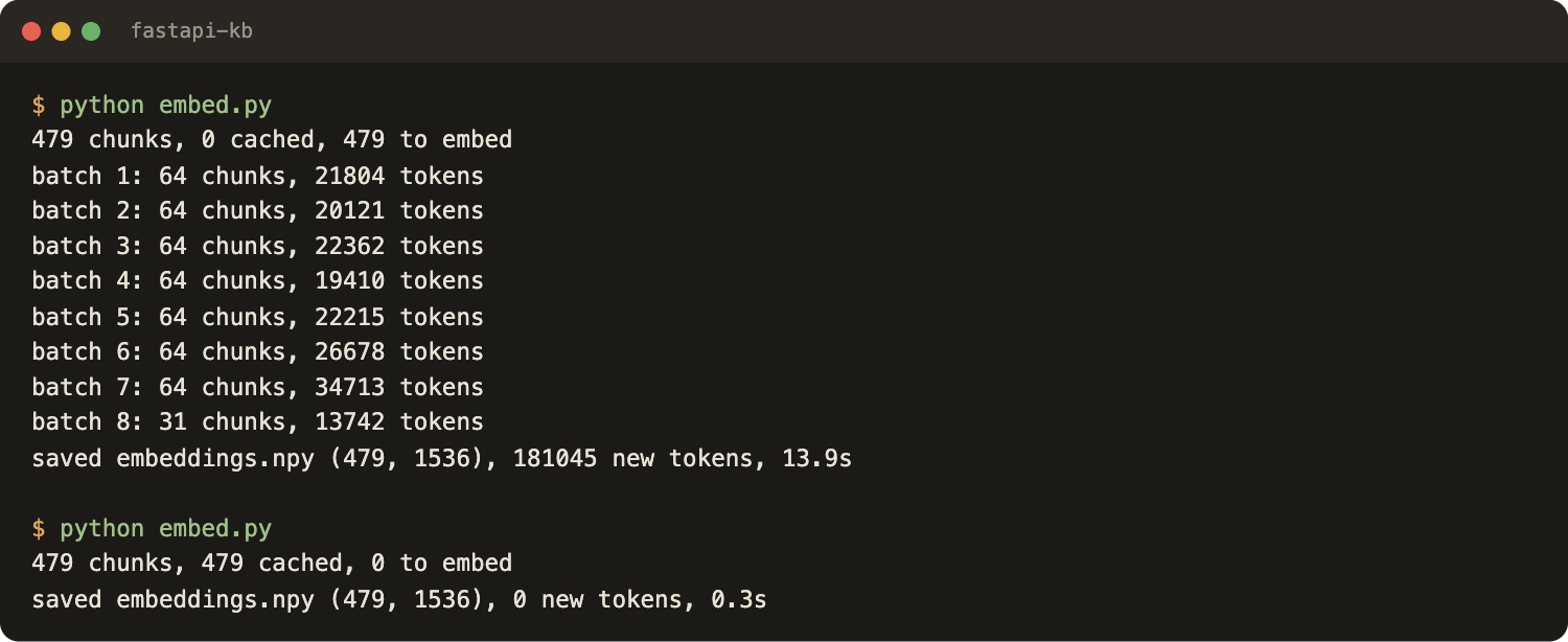 Terminal output of python embed.py: 8 batches, 181,045 tokens, then a second run with 479 chunks cached and 0 new tokens