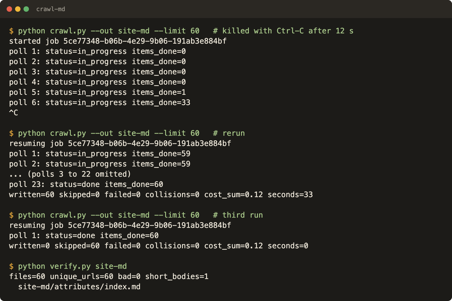 Terminal: a killed run, the resumed run with the same job id, a third run that skips all 60 files, then verify.py