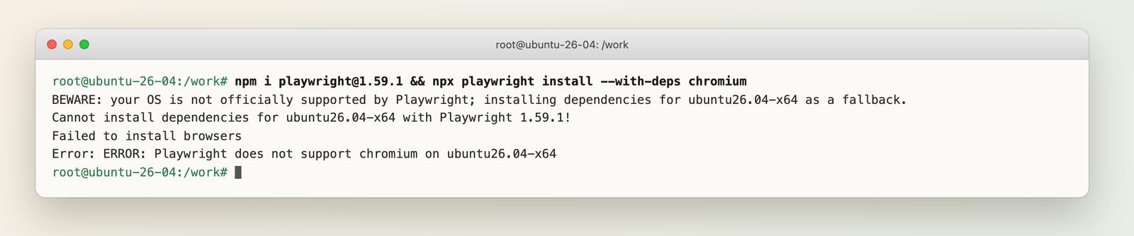 Terminal showing the unsupported platform error on Playwright 1.59.1